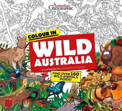 Wild Australia: Colouring Book by Katharine McKinnon