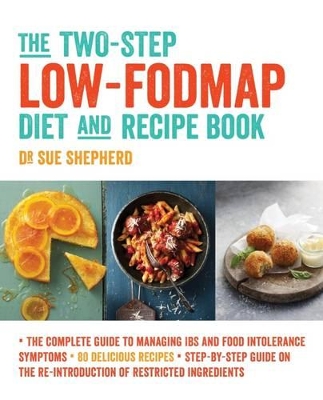 Two-Step Low-FODMAP Diet and Recipe Book book