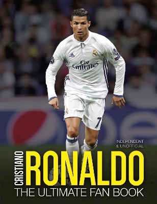 Cristiano Ronaldo: The Ultimate Fan Book book