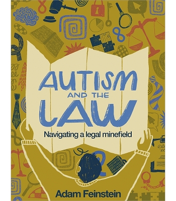 Autism and the Law: Navigating a Legal Minefield book