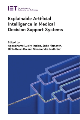 Explainable Artificial Intelligence in Medical Decision Support Systems book