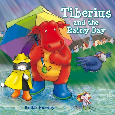 Tiberius and the Rainy Day book