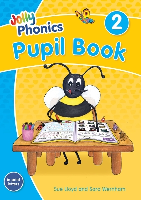 Jolly Phonics Pupil Book 2: in Print Letters (British English edition) book