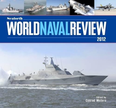 Seaforth World Naval Review book