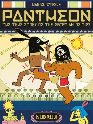 Pantheon: The True Story of the Egyptian Deities book