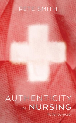 Authenticity in Nursing book