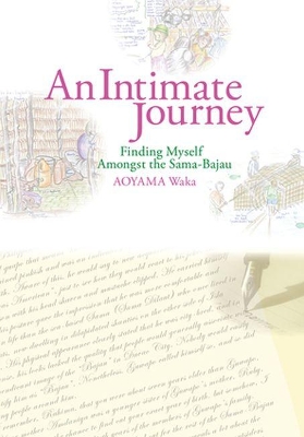 An Intimate Journey: Finding Myself Amongst the Sama-Bajau by Waka Aoyama