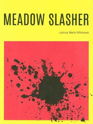 Meadow Slasher book