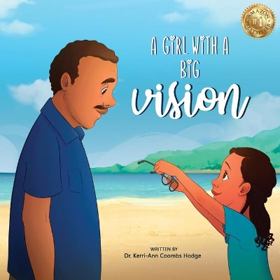 A Girl With A Big Vision book