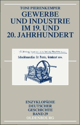 Gewerbe Und Industrie Im 19. Und 20. Jahrhundert book