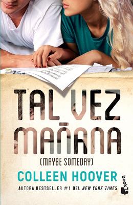 Tal Vez Mañana / Maybe Someday (Spanish Edition) by Colleen Hoover