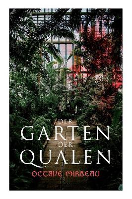 Der Garten der Qualen book