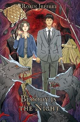 Bloody is the Night book