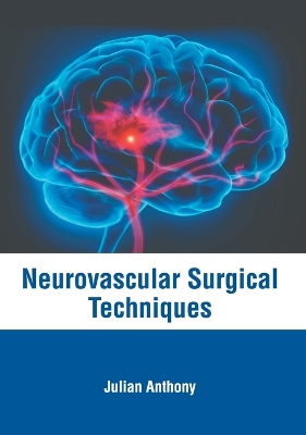 Neurovascular Surgical Techniques book