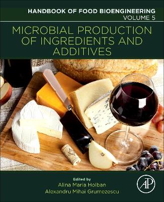 Microbial Production of Food Ingredients and Additives book