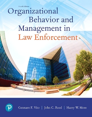 Organizational Behavior and Management in Law Enforcement book
