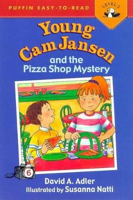Young Cam Jansen and the Pizza Shop Mystery by David A Adler