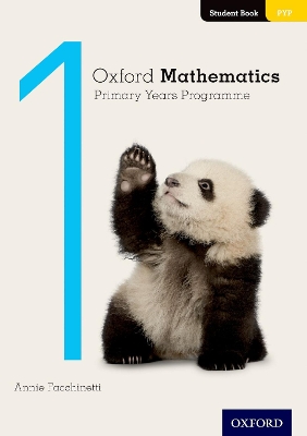 Oxford Mathematics Primary Years Programme Student Book 1 book
