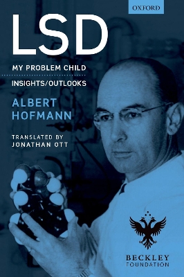 LSD: My problem child by Albert Hofmann