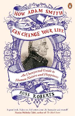 How Adam Smith Can Change Your Life book