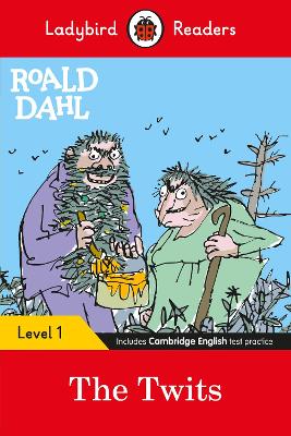 Ladybird Readers Level 1 - Roald Dahl - The Twits (ELT Graded Reader) book