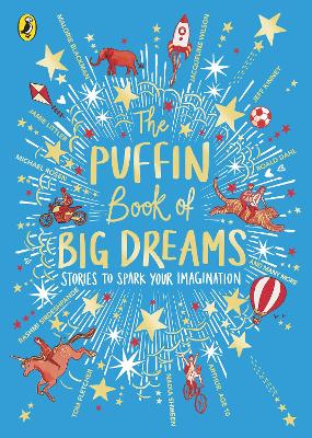 The Puffin Book of Big Dreams book