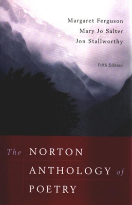 The Norton Anthology of Poetry by Margaret Ferguson