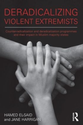 Deradicalising Violent Extremists by Hamed El-Said