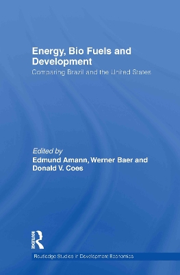 Energy, Bio Fuels and Development book