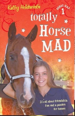 Totally Horse Mad: #1 book