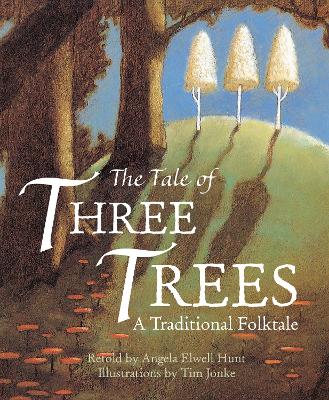 Tale of Three Trees by Tim Jonke