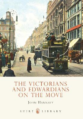 Victorians and Edwardians on the Move book