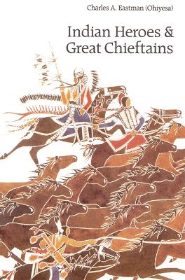 Indian Heroes and Great Chieftains book