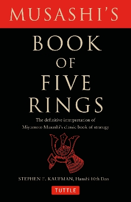 The Musashi's Book of Five Rings by Miyamoto Musashi