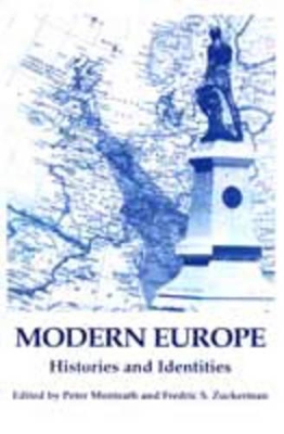 Modern Europe: Histories and Identities book