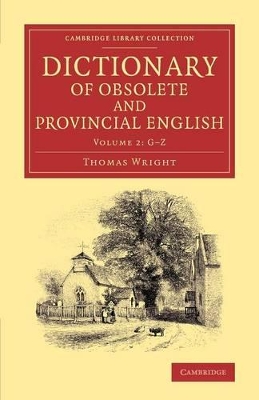 Dictionary of Obsolete and Provincial English book