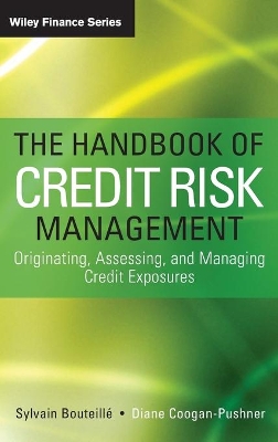 Handbook of Credit Risk Management by Sylvain Bouteille