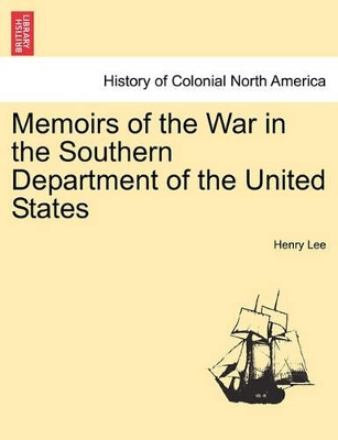 Memoirs of the War in the Southern Department of the United States book