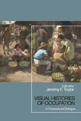 Visual Histories of Occupation: A Transcultural Dialogue book