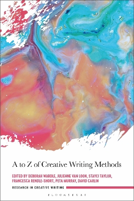 A to Z of Creative Writing Methods by Dr Deborah Wardle