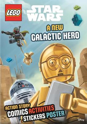 Lego (R) Star Wars: A New Galactic Hero (Sticker Poster Book) book