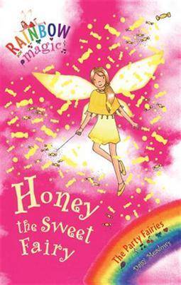 Rainbow Magic: Honey The Sweet Fairy: The Party Fairies Book 4 by Daisy Meadows