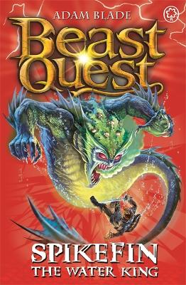 Beast Quest: Spikefin the Water King book