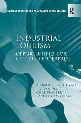 Industrial Tourism by Alexander H.J. Otgaar
