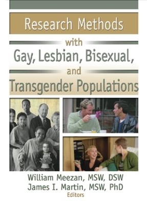 Research Methods with Gay, Lesbian, Bisexual, and Transgender Populations by William Meezan