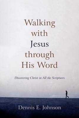 Walking with Jesus Through His Word book