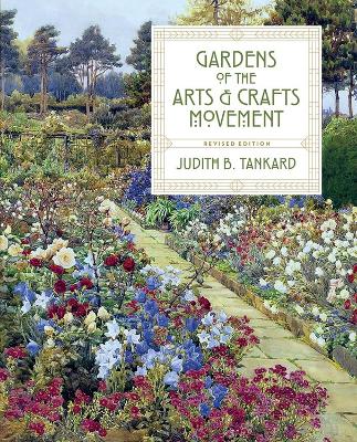 Gardens of the Arts and Crafts Movement book