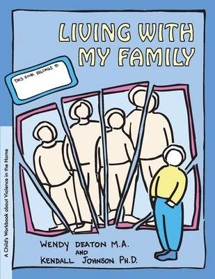 Grow: Living with My Family by Wendy Deaton