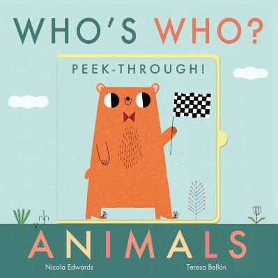 Who's Who? Peek-through! Animals book