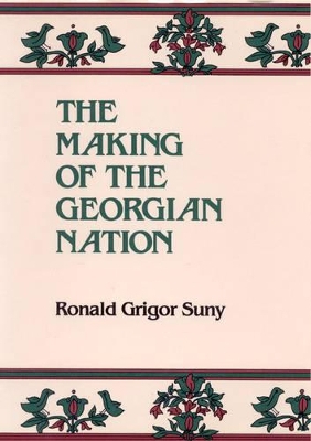 Making of the Georgian Nation book